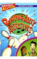 Bowling Alley Adjectives