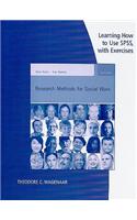 Learning How to Use SPSS, with Exercises: Research Methods for Social Work: (English)