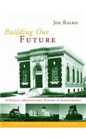 Building Our Future