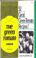 The Green Tomato Cookbook