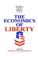 The Economics of Liberty