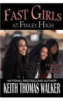 Fast Girls at Finley High
