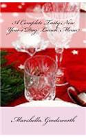 A Complete Tasty New Year's Day Lunch Menu: (English)