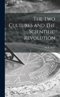 Two Cultures and the Scientific Revolution