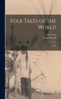 Folk Tales of the World