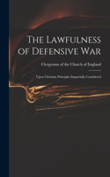 Lawfulness of Defensive War