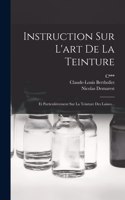 Instruction Sur L'art De La Teinture
