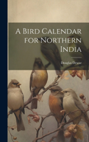 Bird Calendar for Northern India