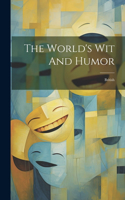 World's Wit And Humor