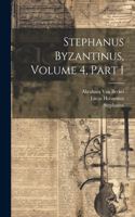 Stephanus Byzantinus, Volume 4, part 1