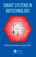 Smart Systems in Biotechnology