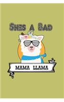 she's A Bad Mama Llama