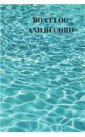 Boat Log and Record: Boating Trip Record and Expense Tracker