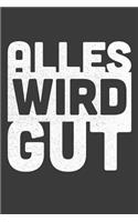 Alles wird gut