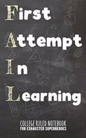 Fail - First Attempt in Learning