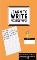 Learn To Write Practice Paper: Solid Orange - Primary Journal Writing Tablet Notebook For Kids - For Alphabet ABC Handwriting Practice- For Home & School [Classic]