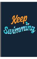 Keep Swimming