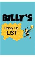 Billy's Honey Do List