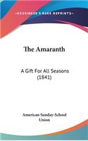 The Amaranth