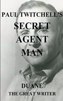 Paul Twitchell's Secret Agent Man