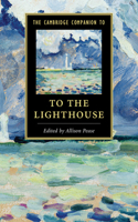 The Cambridge Companion to To The Lighthouse