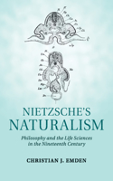 Nietzsche's Naturalism