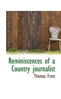 Reminiscences of a Country Journalist