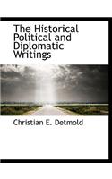 The Historical Political and Diplomatic Writings