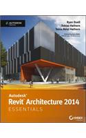 Autodesk Revit Architecture 2014 Essentials