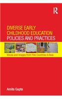 Diverse Early Childhood Education Policies and Practices