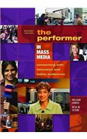 The Performer in Mass Media