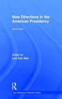 New Directions in the American Presidency