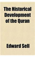The Historical Development of the Quran