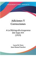 Adiciones Y Correcciones