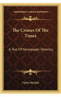 Crimes of the Times: A Test of Newspaper Decency