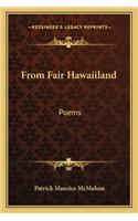 From Fair Hawaiiland