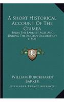 A Short Historical Account Of The Crimea