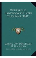 Doderlein's Handbook of Latin Synonyms (1841)