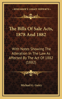The Bills Of Sale Acts, 1878 And 1882