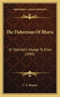 Fisherman Of Rhava
