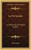 La Vie Sociale