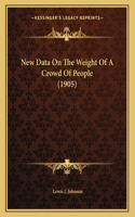 New Data On The Weight Of A Crowd Of People (1905)