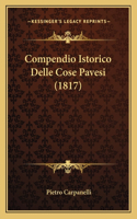 Compendio Istorico Delle Cose Pavesi (1817)