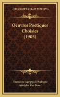 Oeuvres Poetiques Choisies (1905)