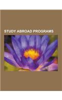 Study Abroad Programs: Aegean Center for the Fine Arts, Argo (Yacht), Associated Kyoto Program, Budapest Semesters in Mathematics, Cimba, Cul