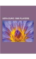 Uefa Euro 1988 Players: Marco Van Basten, Gary Lineker, Tony Adams, Ruud Gullit, Franco Baresi, Emilio Butragueno, Michel, Chris Waddle, Paolo