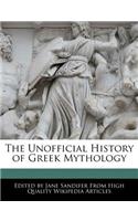 The Unofficial History of Greek Mythology