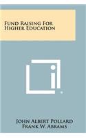 Fund Raising For Higher Education