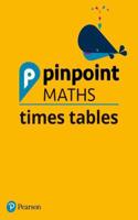 PINPOINT MATHS TIMES TABLES WHOLE SCHOOL