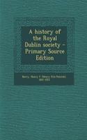 A History of the Royal Dublin Society